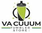 Vacuum Tumblers Store